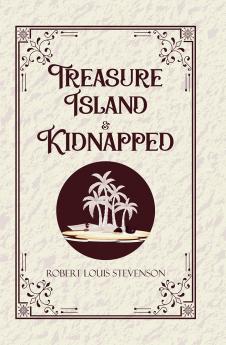 Treasure Island & Kidnapped