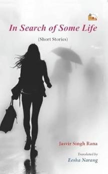 In Search of Some Life (Short Stories)