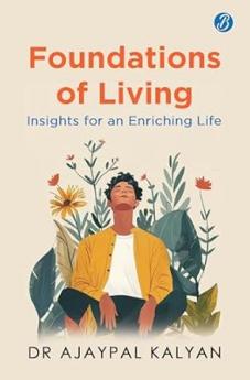 Foundations Of Living