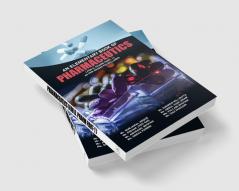 An Elementary Book of Pharmaceutics (D. Pharm Part-I) As per ER2020 PCI syllabus