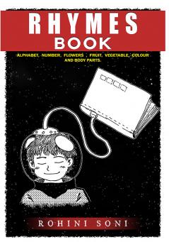 RHYMES BOOK : Alphabet number flowers fruit vegetable colour and body parts