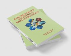 BASIC RESEARCH AND STATISTICS IN SPECIAL EDUCATION