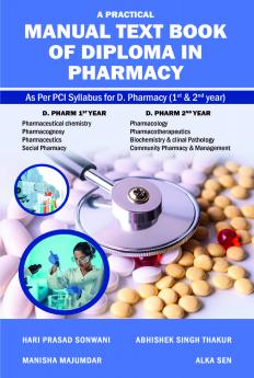 A Practical Manual Text book of Diploma in Pharmacy