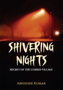 SHIVERING NIGHTS : SECRET OF THE CURSED VILLAGE