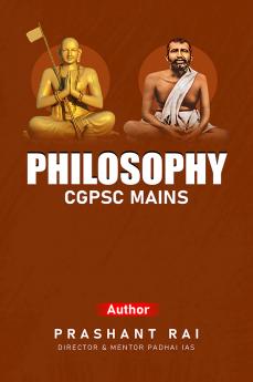 PHILOSOPHY - CGPSC MAINS