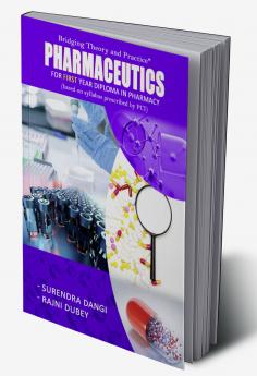 PHARMACEUTICS - As Per PCI D.Pharm Syllabus (Course Code-ER20-11T)