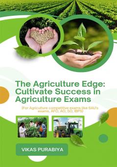 The Agriculture Edge: Cultivate Success in Agriculture Exams
