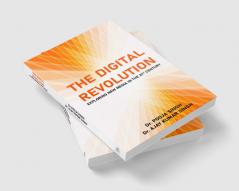 The Digital Revolution: Exploring New Media in the 21st Century