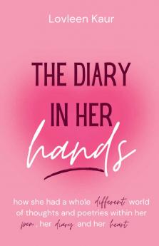 The Diary in Her Hands