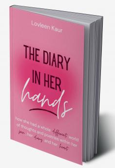 The Diary in Her Hands