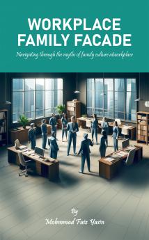 Workplace Family Façade