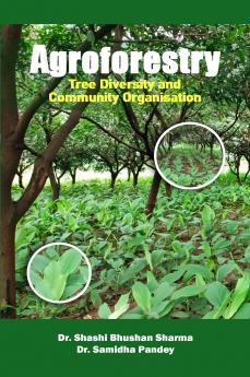 Agroforestry - Tree Diversity and Community Organisations