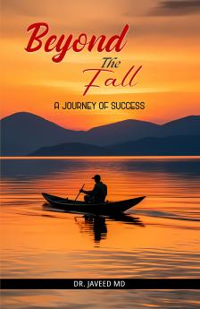 Beyond The Fall: A Journey of Success