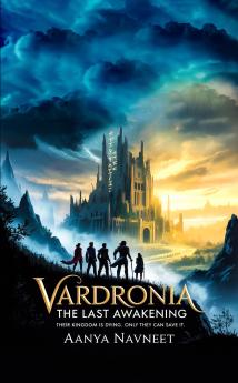 Vardronia: The Last Awakening