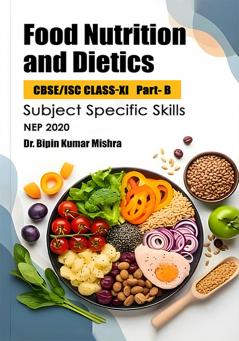 Food NutritioN ANd dietics:Part- B