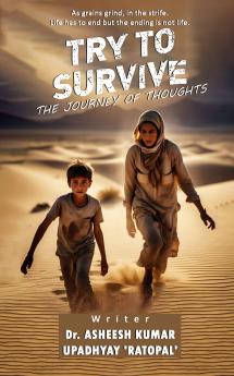 Try To Survive - The Journey of Thousands