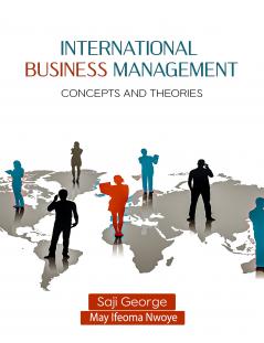 International Business Management : Concepts and Theories