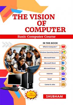 The Vision of Computer:Basic Computer Course