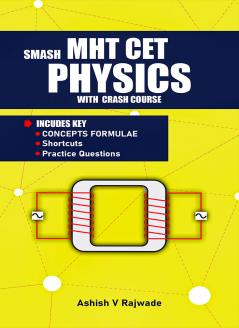 Smash MHT CET Physics with  Crash Course