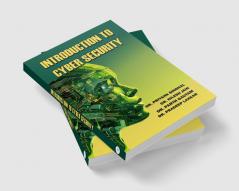 Introduction To Cyber Security