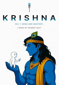 Krishna Vol 1 : Mind and Mastery