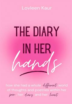 The Diary in Her Hands