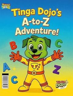 Tinga Dojo's A-to-Z Adventure!
