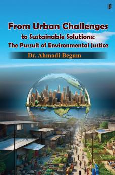 FROM URBAN CHALLENGES TO SUSTAINABLE SOLUTIONS
