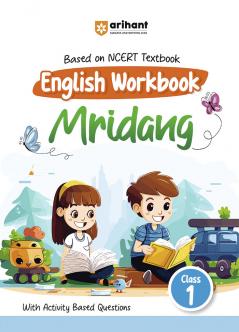 English Workbook Mridang (Class 1) | Based On NCERT Textbook