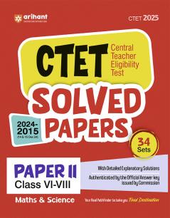 CTET Solved Papers 2024-2015 Paper II ( Class VI-VIII ) Maths & Science