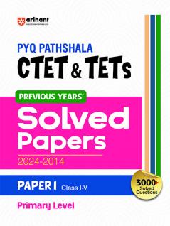 CTET & TETs 2025 Class I-V (Paper-1) | Solved Papers (2024-2014) | English Medium