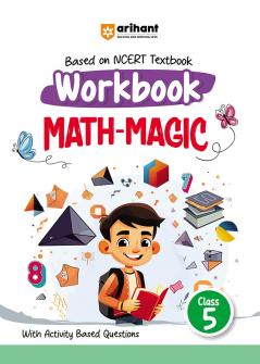 Workbook MATH-MAGIC (Class 5) | Based On NCERT Textbook