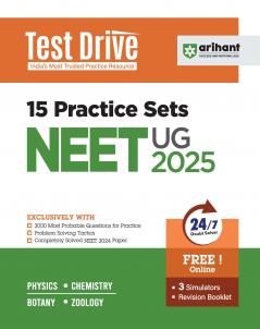 Arihant Test Drive 15 Practice Sets for NEET UG 2025 | With 3000 Most Probable Questions for Practice Problem Solving Tactics NEET 2024 Solved Paper