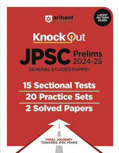 JPSC Prelims 2024-25 General Studies (Paper-I) | 15 Sectional Test 20 Practice Sets & 2 Solved Papers | English Medium