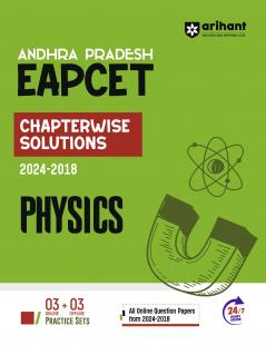 Andhra Pradesh EAPCET Physics | Chapterwise Solutions (2024-2018)