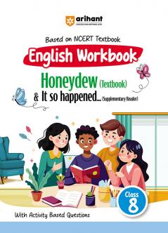 English Workbook Honeydew (Textbook) & It So happened   (Supplementary Reader) (Class 8) | Based On NCERT Textbook