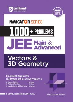 Navigator Series 1000 + Problems JEE Main & Advanced Vectors & 3D Geometry | By Vinod Kumar Pareek