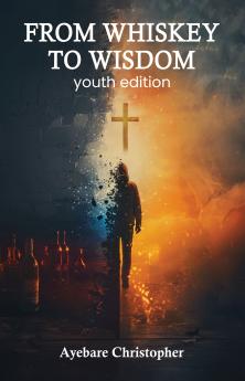 From whiskey to wisdom: youth edition