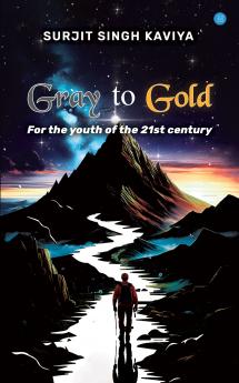 Gray To Gold