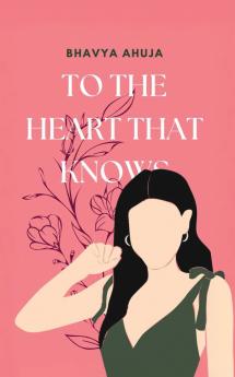 To The Heart That Knows
