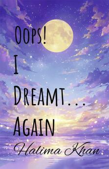 Oops! I Dreamt Again.