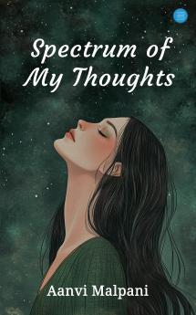 Spectrum of My Thoughts