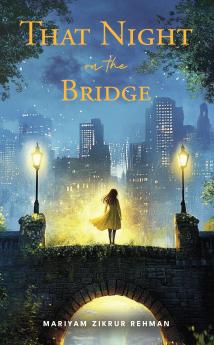 That Night On The Bridge