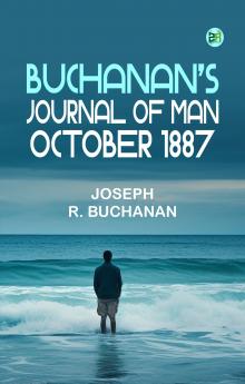 Buchanan's Journal of Man October 1887