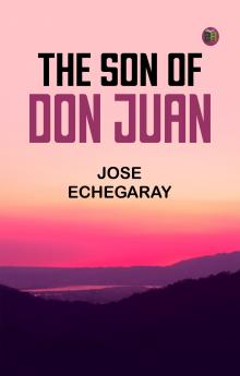 The son of Don Juan