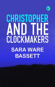 Christopher and the Clockmakers