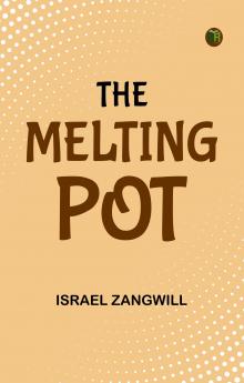 The MeltingPot