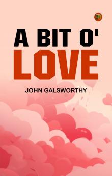 A Bit O' Love