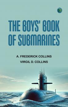 The Boys' Book of Submarines