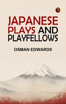 Japanese Plays and Playfellows